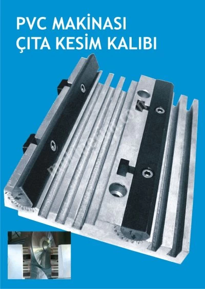 Pvc Makinaları Ayarlı Çıta Kalıpları