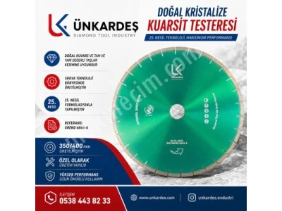 Doğal Kuvarsit Ve Kristalize Kuvars Testeresi - Doğaltaş Kuvarsit Ve Kuvars Testeresi