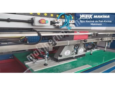 Düz Kesme ve Pah Kırma Makinesi