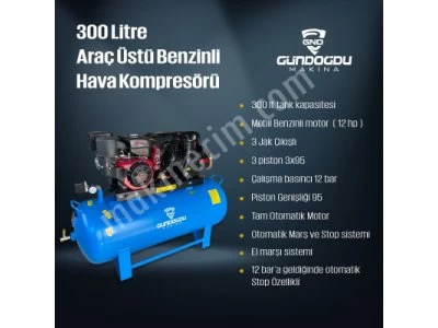 Araç Üstü ve Benzinli Hava Kompresörü - 300 Litre