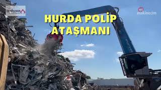Hurda Polip Ataşmanı