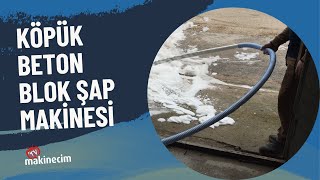 Köpük Beton Blok Şap Makinesi