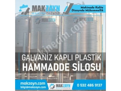 Galvaniz Kaplı Plastik Hammadde Silosu