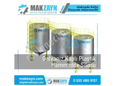Galvaniz Kaplı Plastik Hammadde Silosu