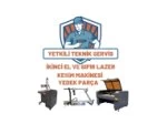 Servis Hizmeti -Eskişehir Lazer Kesim Makinesi Servis