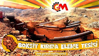 250 - 450 Ton/Saat Kapasiteli Boksit Kırma Eleme Tesisi