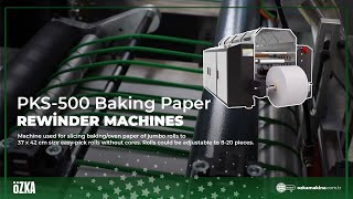 Pks 500 Masurasız Pişirme Kağıdı Sarım Makinası